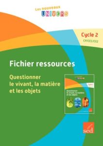 Questionner le vivant, fichier ressources, Sed, 2018